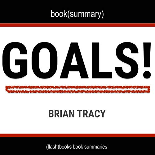 Summary Goals! by Brian Tracy (Audio Download) Dean Bokhari, Dean
