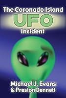 The Coronado Island UFO Incident 1931942293 Book Cover