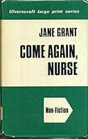 Come Again, Nurse 033001546X Book Cover