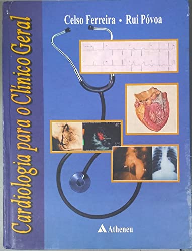 Cardiologia Para O Clinico Geral