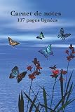 Carnet de notes: carnet de bord, motif mer bleue, océan fleur et papillon bleu, carnet de notes 107 pages lignées, numérotées, couverture souple, ... blanc supérieur, une belle idée de cadeau.