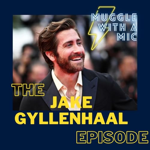 The Jake Gyllenhaal Episode Podcast Por  arte de portada