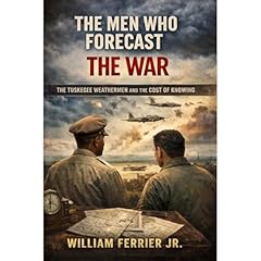 THE MEN WHO FORECAST THE WAR Audiolibro Por William Ferrier Jr. arte de portada