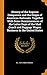 Produktbild History of the Express Companies and the Origin of American Railroads. Together With Some Reminiscences of the Latter Days of the Mail Coach and Baggage Wagon Business in the United States