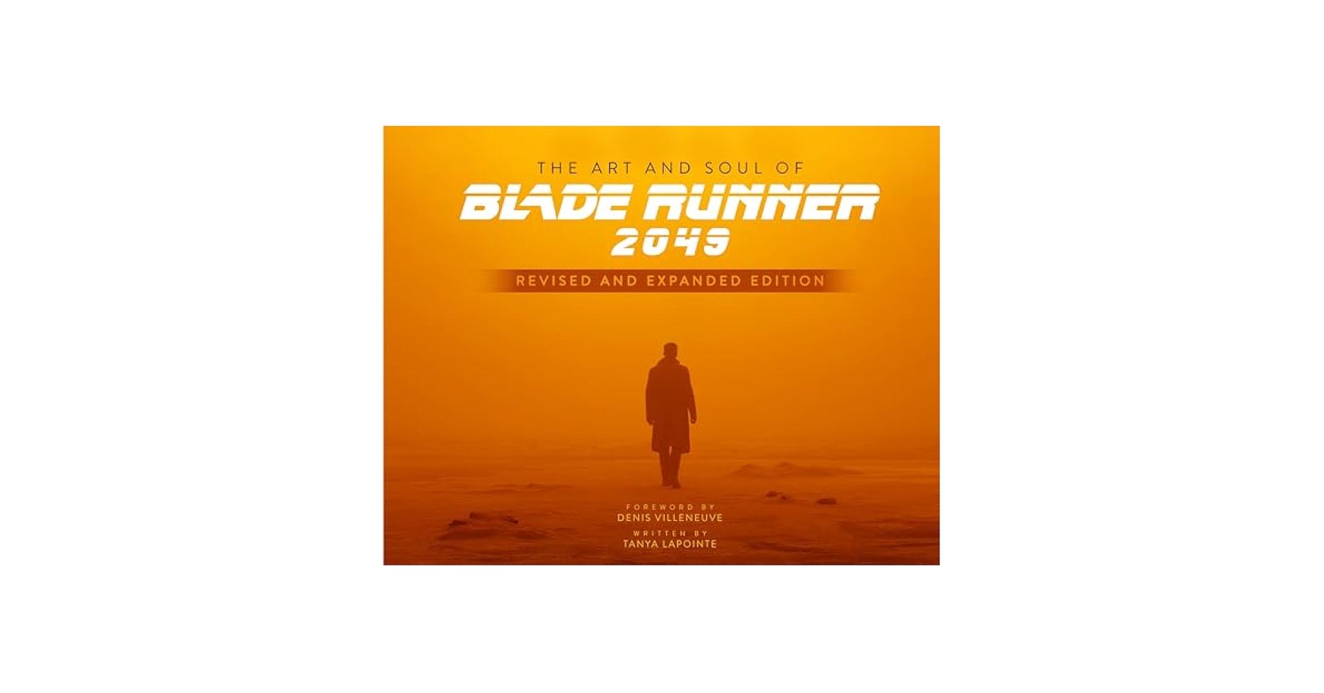 洋書 THE ART AND SOUL OF BLAD RUNNER  2049 The Art and Soul of Blade Runner 2049 - Revised and Expanded