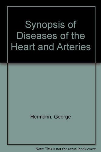 Synopsis of Diseases of the Heart and Arteries B00404TMIS Book Cover