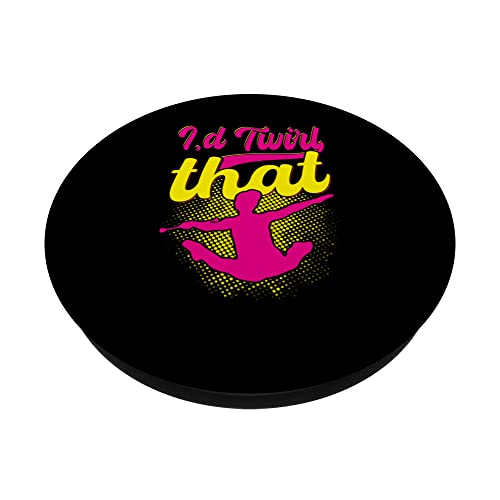 I'd Twirl that, Funny Baton Twirler Costumes Baton Twirler PopSockets Swappable PopGrip, Black - Image 2