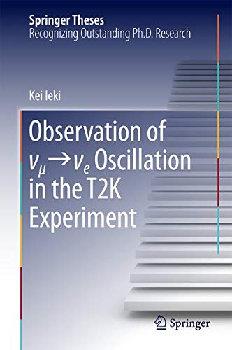 Buy Observation of ν_μ→ν_e Oscillation in the T2K Experiment — BookShops.in