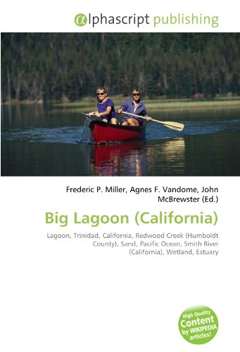 Big Lagoon (California): Lagoon, Trinidad, California, Redwood Creek (Humboldt County), Sand, Pacific Ocean, Smith River (California), Wetland, Estuary