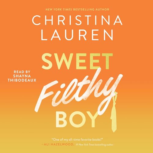 Sweet Filthy Boy audiobook