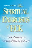 The Spiritual Exercises of ECK
