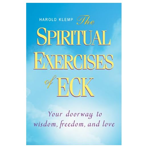 The Spiritual Exercises of ECK