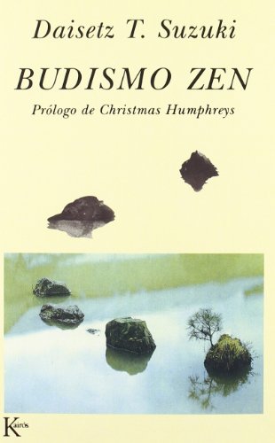 Budismo Zen (Sabiduría Perenne) Budismo Zen (Sabiduría Perenne)