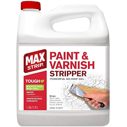 MAX Strip Professional Strength Paint and Varnish Stripper - 1 Gallon - Strips Paint, Latex, Polyurethane, Shellac, Varish, Acrylic and More - No Methylene Chloride No NMP Powerful No Drip Gel Formula Cover