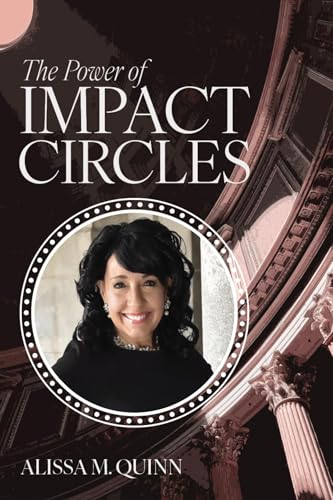 The Power of Impact Circles (English Edition)