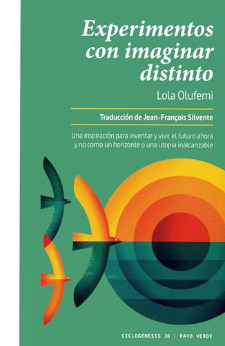 Experimentos con imaginar distinto