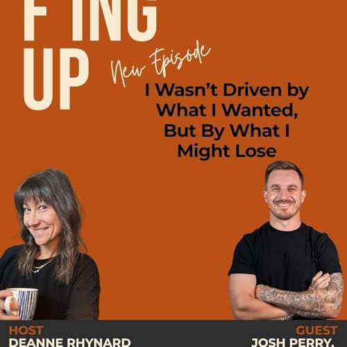 I Wasn&rsquo;t Driven by What I Wanted, But By What I Might Lose [4.2 Josh Perry]