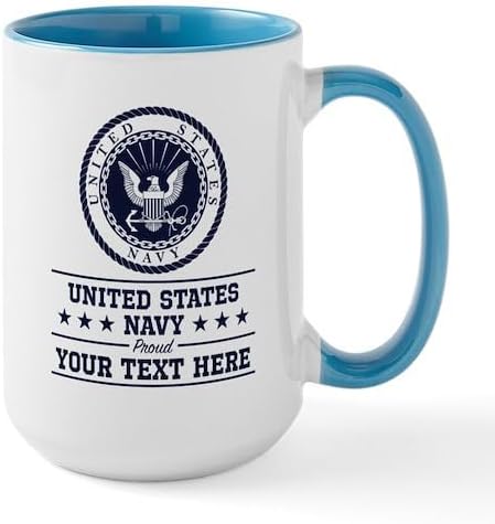 CafePress Custom Personalized U.S. Navy Proud Personali 15 Oz Ceramic Large Mug 15 oz (444 ml) Ceramic Coffee Mug