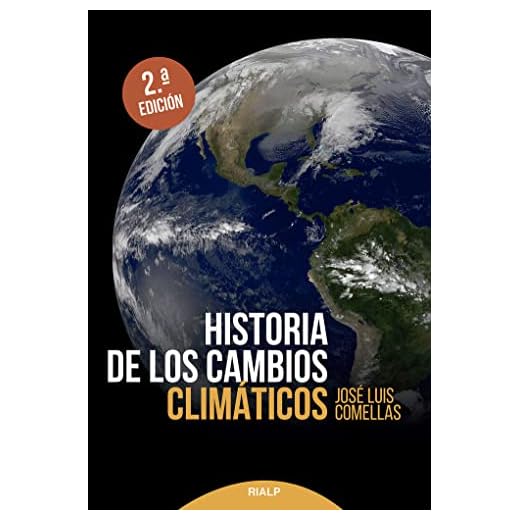 Historia de los cambios climáticos (Historia y biografías)