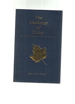 Paperback The Challenge of Living Maximum Living Bereavement Guide Book