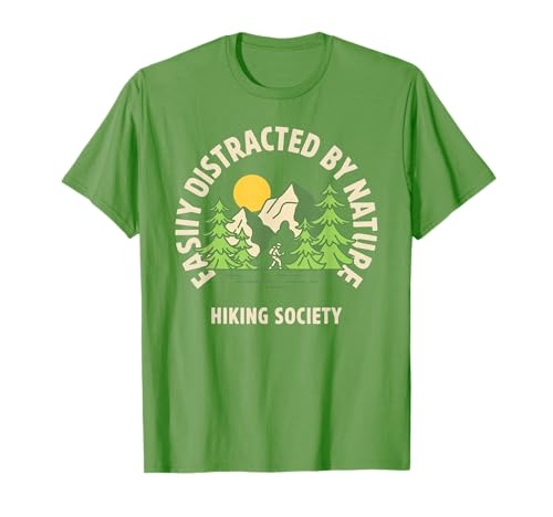 Facilement distrait par la Nature Hiking Society Trail Hiker Lover T-Shirt