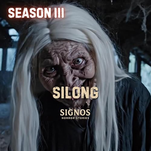 S3 EP08 - SILONG | ANG MATANDA SA ILALIM NG BAHAY NI LOLA
