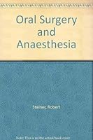 Oral Surgery and Anesthesia 0721685897 Book Cover