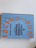A Child's Number Primer Part One B00089VESK Book Cover