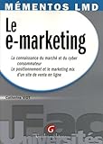 Le e marketing: La connaissance du marché et du cyber consommateur, Le positionnement et le marketing mix d'un site de vente en ligne