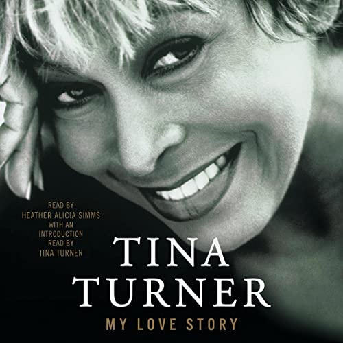"My Love Story: a Memoir" by Tina Turner