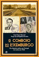 O Comboio do Luxemburgo (Portuguese Edition) 9896267782 Book Cover