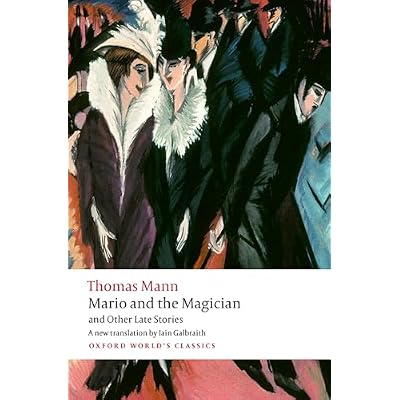 Mario and the Magician and Other Late Stories