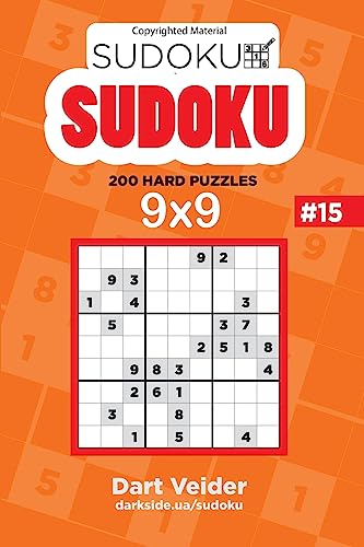 Sudoku - 200 Hard Puzzles 9x9 (Volume 15)
