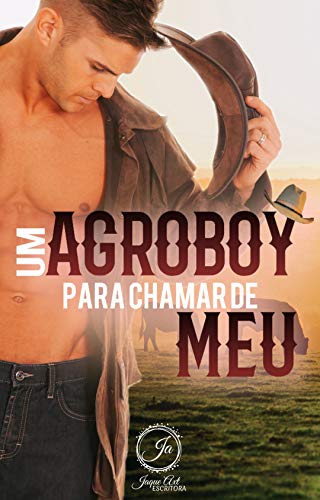 Um agroboy para chamar de meu