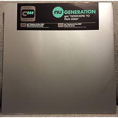 Nu Generation: Nowhere To Run 2000 12"