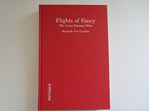 Flights of Fancy: The Great Fantasy Films 0899503977 Book Cover