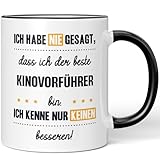 JUNIWORDS Tasse, Ich habe nie gesagt, dass ich der beste Kinovorführer bin. Ich kenne nur keinen besseren!, Schwarz (6164804)