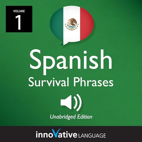 Audiobook: Learn Mexican Spanish: Mexican Spanish Survival Phrases by Innovative Language Learning LLC episode artwork