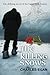 The Killing Snows: The Defining Novel of the Great Irish Famine (The Irish Famine Series)