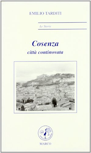 Cosenza. Città continovat