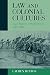 Law and Colonial Cultures: Legal Regimes in World History, 1400-1900 (Studies in Comparative World History)