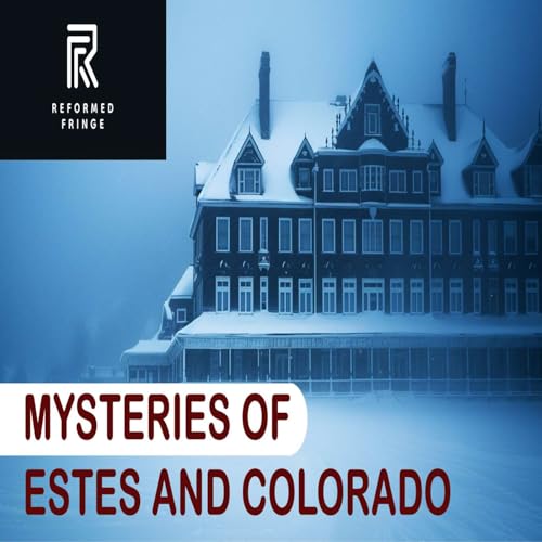 Doug Van Dorn- Mysteries of Estes and Colorado