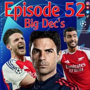 The Clockenders EP 52 &ndash; Big Dec&rsquo;s