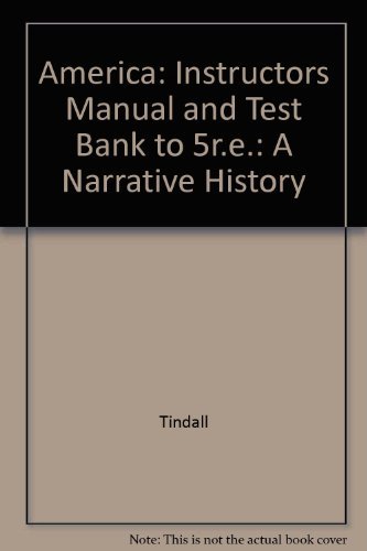 America: Instructors Manual and Test Bank to 5r... 0393975614 Book Cover