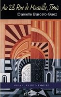 Au 28 rue de Marseille, Tunis 2747584895 Book Cover