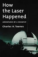 Algopix Similar Product 8 - How the Laser Happened Adventures of a