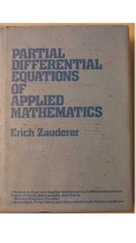 Hardcover Partial Differential Equations of Applied Mathematics (Pure and Applied Mathematics: A Wiley-Interscience Series of Texts, Monographs and Tracts) Book