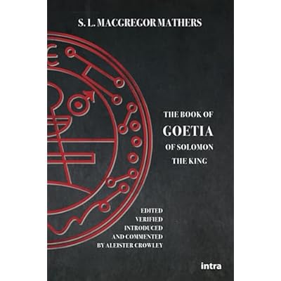 The Book of the Goetia of Solomon the King