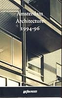 Amsterdam architecture, 1994-96 9071570517 Book Cover