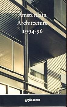 Paperback Amsterdam architecture, 1994-96 (Arcam pocket) Book